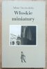 Adam Szczuciński Włoskie miniatury